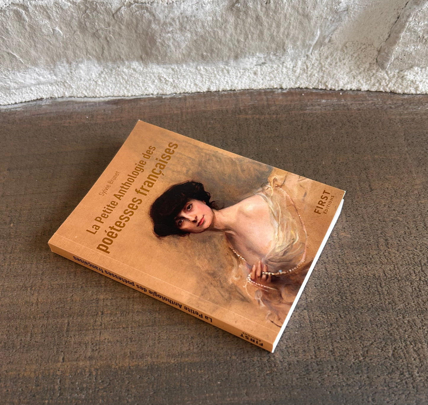 La Petite Anthologie des poétesses françaises – Sylvie Brunet